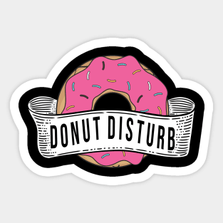 A Cool Art Of Donut With Sprinkles On It With Funny Saying Sticker